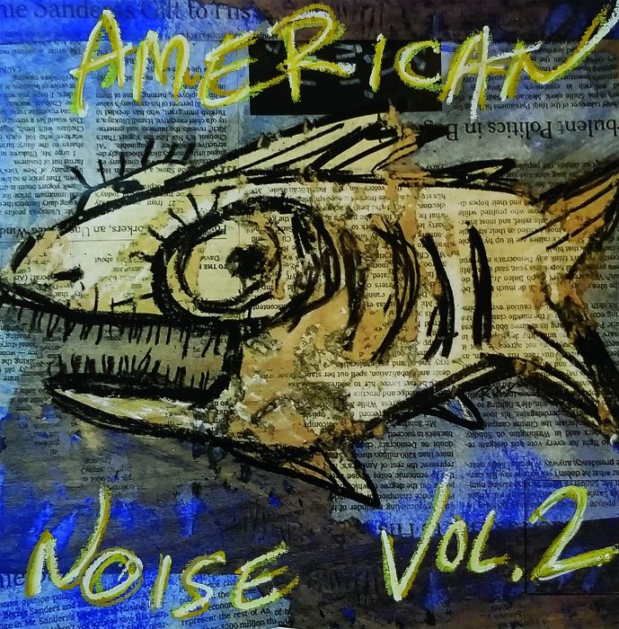 American Noise Vol. 2